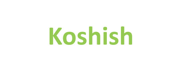 koshish